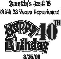 Happy Birthday Quentin! screen printed design